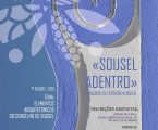 7ª edição do concurso de fotografia digital “SOUSEL ADENTRO”