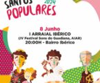 Campo Maior: Dia 8 de junho o Bairro Ibérico recebe o I Arraial Ibérico, a partir das 20:00H.