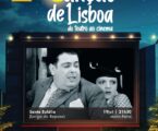 “A Canção de Lisboa – do Teatro ao Cinema” vai estar em exibição, em algumas freguesias do concelho, no âmbito do programa Animação nas Freguesias Rurais.