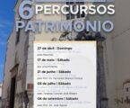 Os Percursos pelo Património estão de volta!