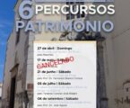 O Percurso pelo Património agendado para este sábado foi cancelado
