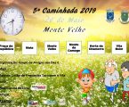 5ª Caminhada do ano 2019 na Freguesia de Vila Boim