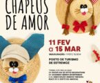 Estremoz: O Posto de Turismo acolhe a exposição “́Chapeus de Amor