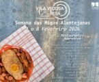 FESTIVAL GASTRONÓMICO “VILA VIÇOSA À MESA” 2026   SEMANA DAS MIGAS ALENTEJANAS