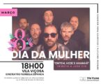 COMEMORAÇÕES DIA DA MULHER | 8 MARÇO | VILA VIÇOSA