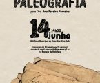A Biblioteca Municipal de Elvas Dra. Elsa Grilo recebe, no próximo dia 14 de junho, pelas 14h00, um Workshop de Paleografia, orientado pela Dra. Ana Pereira Ferreira