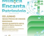 “A Música Encanta o Património”