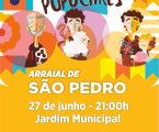 O Arraial de S. Pedro do dia 27 de junho, inicialmente previsto para a Ermida de S. Pedro, se irá realizar no JARDIM MUNICIPAL.