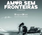 A exposição de fotografia “Amor sem Fronteiras”, da autoria de Diadenys Corveas, vai estar patente na Casa da Cultura de Elvas, de 13 de agosto a 26 de setembro