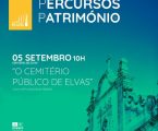 O Cemitério Público de Elvas é o próximo local a descobrir no âmbito da iniciativa “Percursos pelo Património”, promovida pela Câmara Municipal de Elvas
