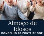 ALMOÇO DE IDOSOS DO CONCELHO DE PONTE DE SOR