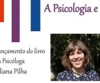 ESTREMOZ: APRESENTAÇÃO DO LIVRO “A PSICOLOGIA E EU”