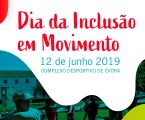 Évora: Dia da Inclusão em Movimento