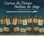 Exposição “Cartas de Ontem, Sonhos de Hoje (2019)”