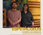 CONCERTO COM ANA DEUS & LUCA ARGEL ABRE CICLO DE ESPETÁCULOS «O PAPEL DA MÚSICA – Concertos entre Textos e Melodias»