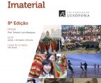 Abriram as candidaturas para o CURSO DE PÓS-GRADUAÇÃO EM PATRIMÓNIO CULTURAL IMATERIAL