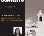 Avis: “Arquitetura de Terra: conhecer para preservar” em Colóquios no Convento