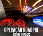 GNR | Operação “RoadPol” – Álcool e Drogas”
