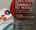 Moura: Domingos no Museu no Sobral da Adiça