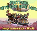 Elvas acolhe 31º Festival Sete Sois Sete Luas