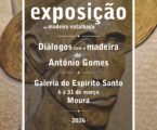 Moura: “Diálogos com a madeira”, na Galeria do Espírito Santo