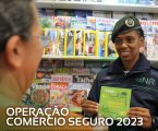 GNR | Operação “Comércio Seguro 2023”