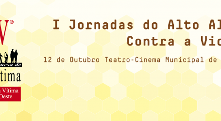 I Jornadas do Alto Alentejo Contra a Violência