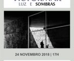 PONTE DE SOR: “Luz e Sombras” exposição de Victormar