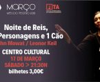 Município de Campo Maior “Março Mês do Teatro” e do FITA 2018