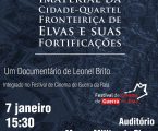 Museu Militar com documentário sobre Património Imaterial de Elvas