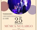 Campo Maior: “Música no Largo”