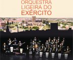 Concerto da Orquestra Ligeira do Exército no Castelo de Moura