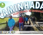 Caminhada “Pelos Trilhos do Maranhão”