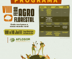 A VIII FEIRA AGROFLORESTAL DE PONTE DE SOR ESTÁ DE REGRESSO!