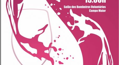 Campo Maior: Prova de Vinhos de produtores locais e regionais