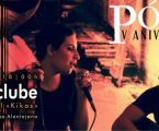Sextas no clube – V Aniversário Pólen