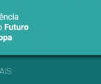 Conferência sobre o Futuro da Europa – Migrações e Parcerias Internacionais | Évora, 15 de novembro