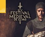 Inscrições abertas para o Festival Medieval de Elvas