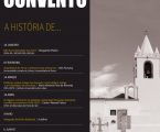 AVIS: Colóquios no Convento “A História de…” de regresso ao CIOA