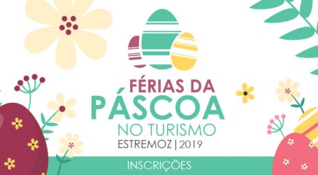 ESTREMOZ: FÉRIAS DA PÁSCOA NO TURISMO