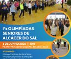 Alcácer do Sal: I Olimpíadas Seniores encerram temporada de exercício físico