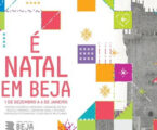 É Natal em Beja anima a cidade até 6 de janeiro