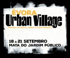 Évora Urban Village: Uma cidade histórica que dança com o futuro!