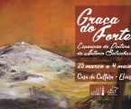 Elvas:  “A Graça do Forte”, de António Balsinhas, na Casa da Cultura